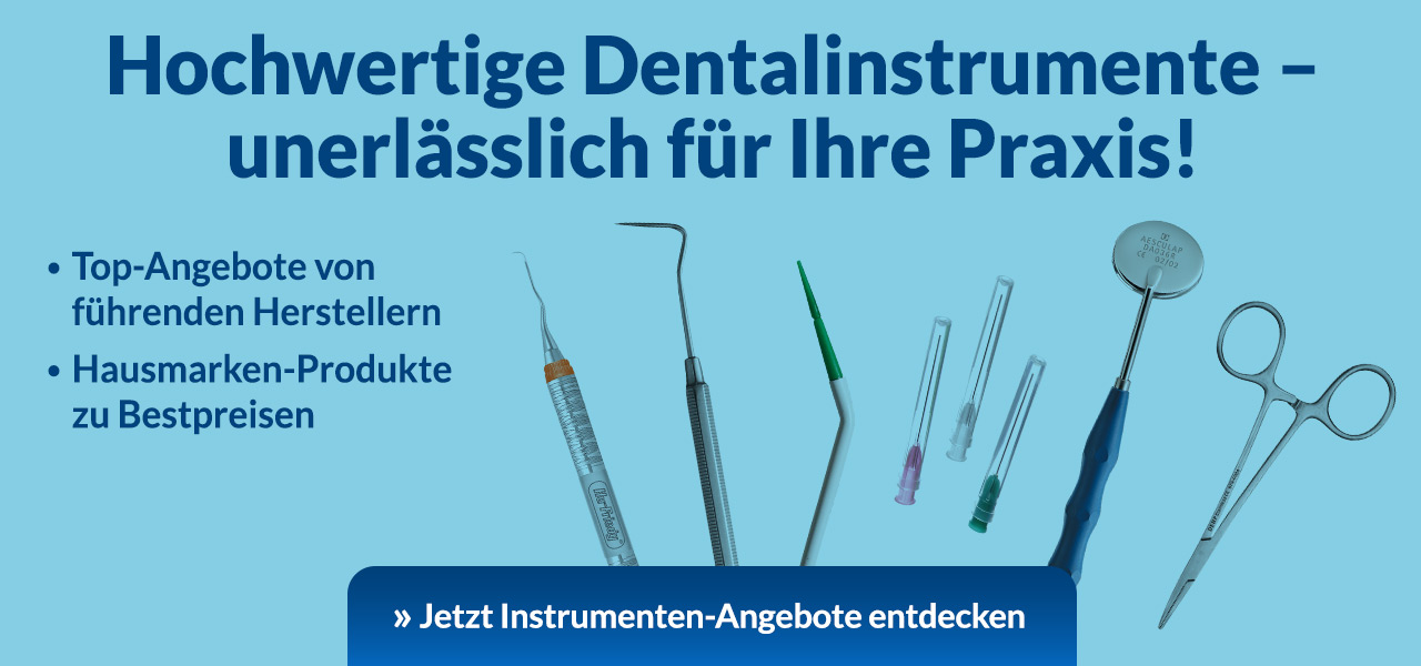 Hochwertige Dentalinstrumente – unerlässlich für Ihre Praxis!